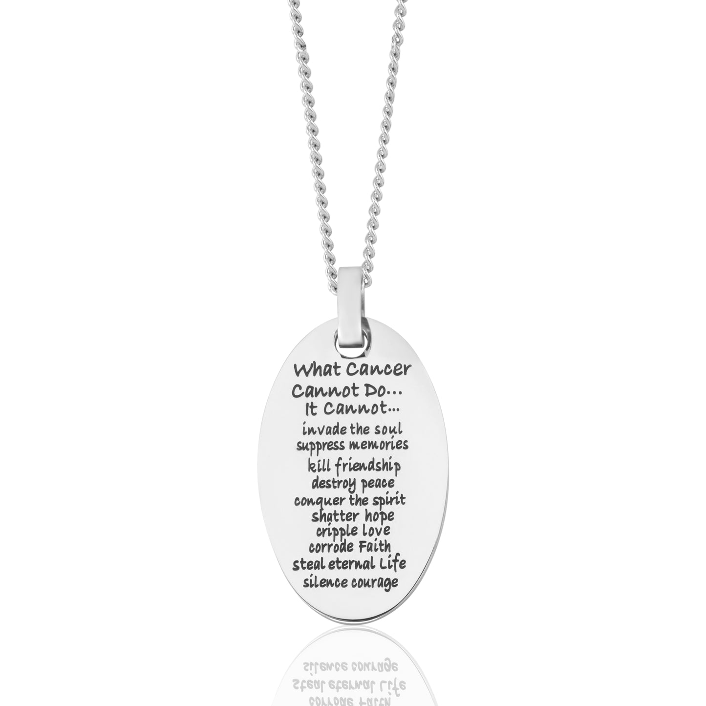 What Cancer Cannot Do Inspirational Oval Pendant Necklace - Stainless Steel Cancer Survivor Jewelry