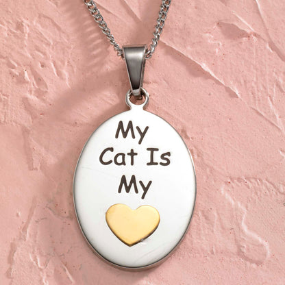 My Cat is My Heart Stainless Steel & Gold-Plated Pendant Necklace - Sentimental Cat Lover Jewelry Gift