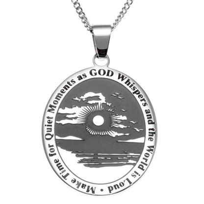 Quiet Moments Inspirational Stainless Steel Pendant Necklace