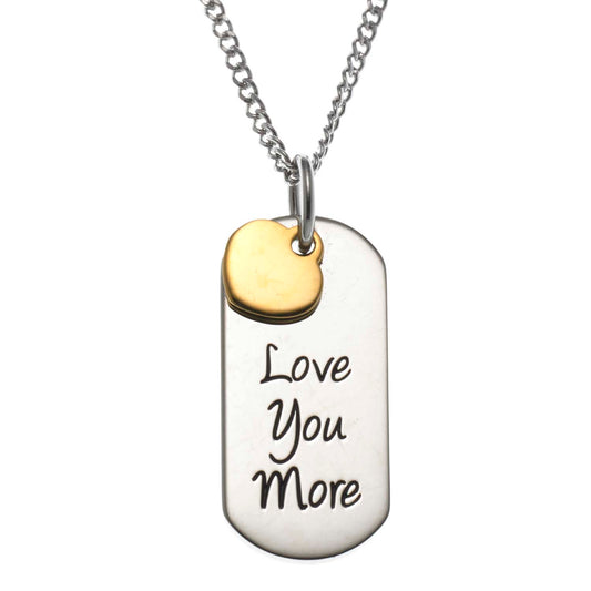 Love You More Engraved Mini Dog Tag Pendant Necklace in Steel or Gold