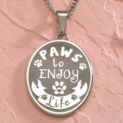 Paws To Enjoy Life Stainless Steel Pendant Necklace for Pet Lovers