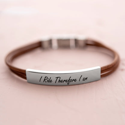 I Ride Therefore I Am Engraved Leather Horse Lover Bracelet