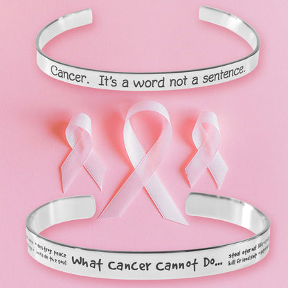 Inspirational "Cancer. It's a Word Not a Sentence" Stainless Steel Cuff Bracelet