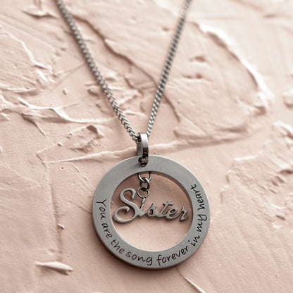 Engraved Stainless Steel "You Are The Song Forever In My Heart" Sister Pendant Necklace