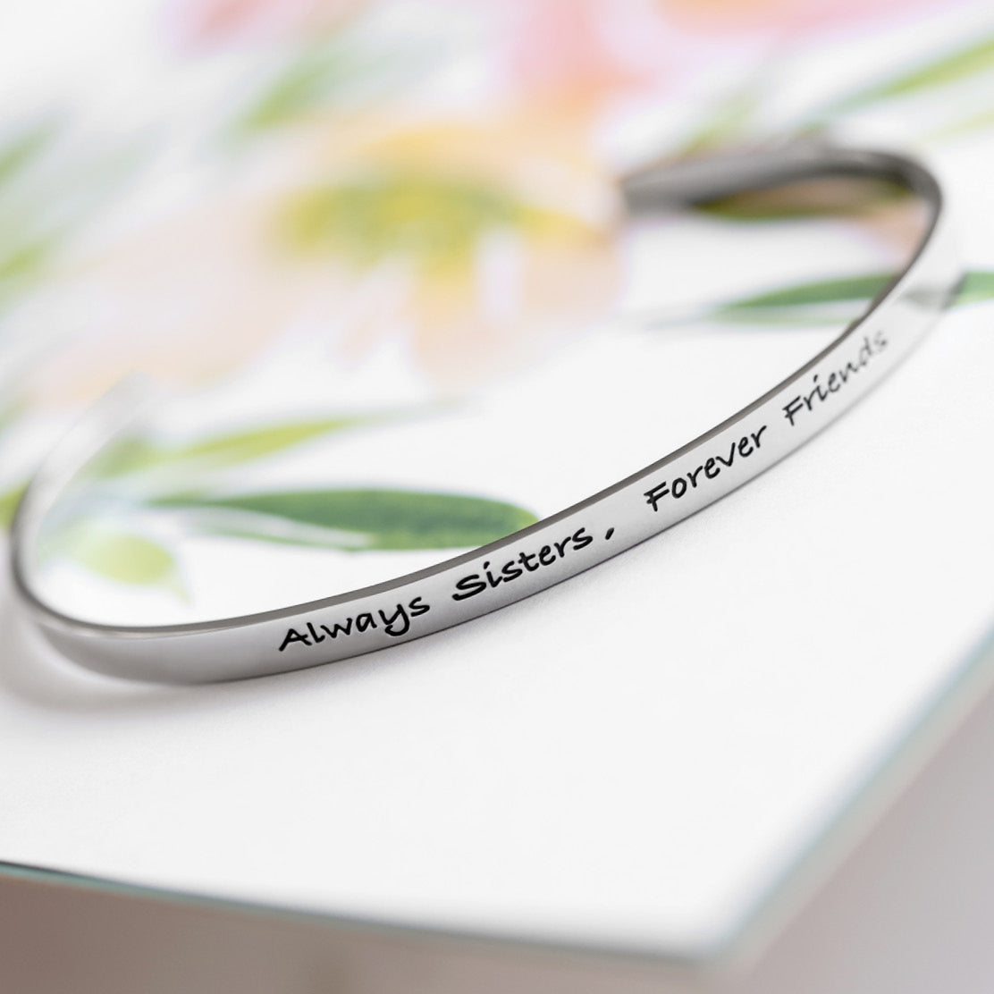 Always Sisters, Forever Friends Stainless Steel Engraved Cuff Bracelet Heartfelt Sister Gift Fashion Jewelry for Women Girls