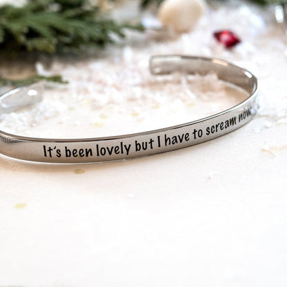 Scream Now Stainless Steel Engraved Cuff Bracelet - Funny Sarcastic Jewelry Gift