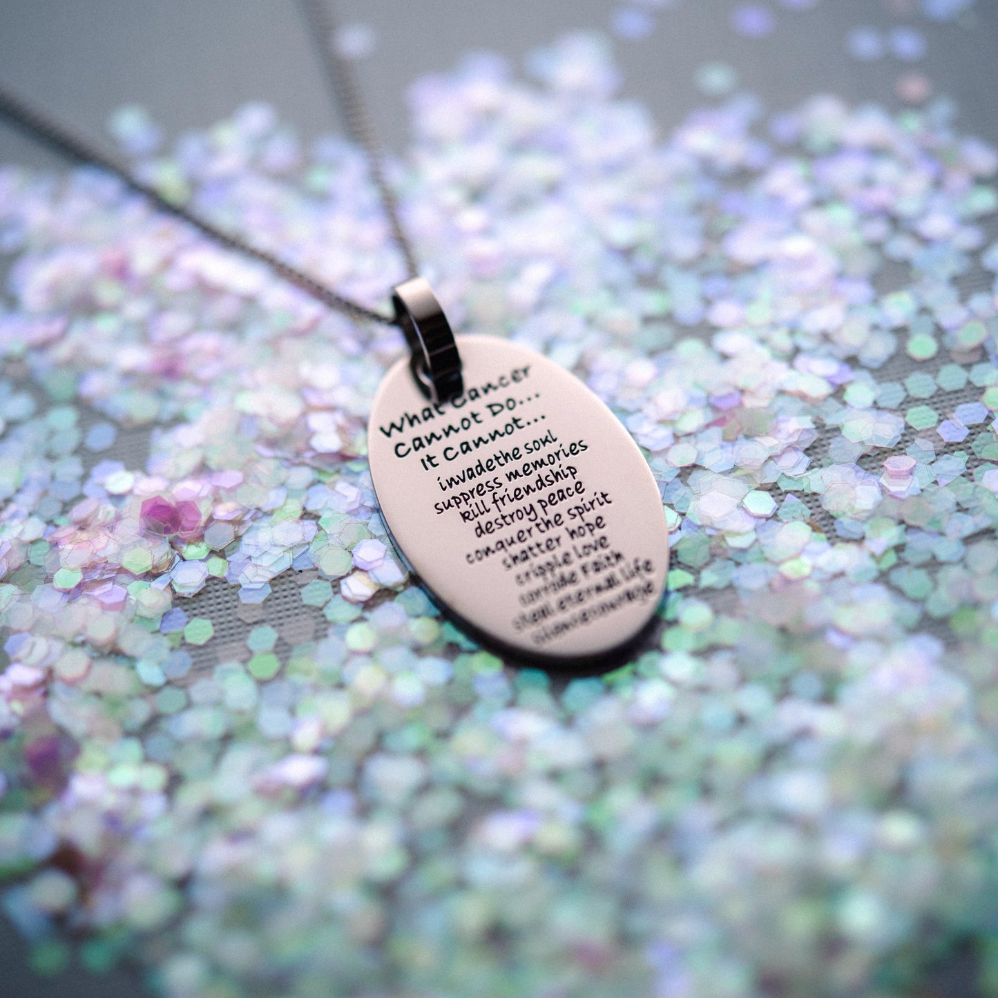 What Cancer Cannot Do Inspirational Oval Pendant Necklace - Stainless Steel Cancer Survivor Jewelry