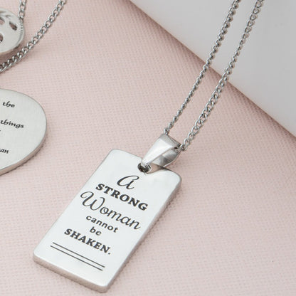 "A Strong Woman Cannot Be Shaken" Inspirational  Stainless Steel Pendant Necklace