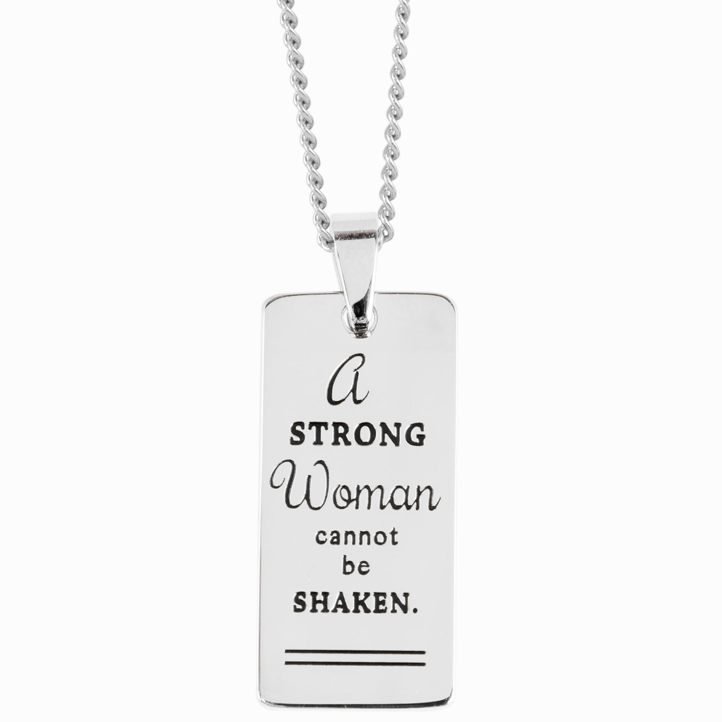 Inspirational "A Strong Woman Cannot Be Shaken" Stainless Steel Pendant Necklace - Motivational Jewelry Gift for Women